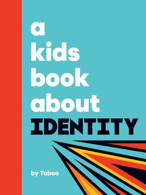 cover image of A Kids Book About Identity